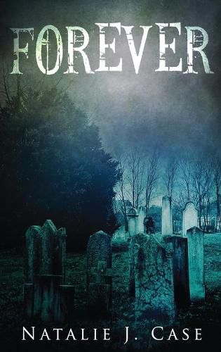 Cover image for Forever: A Vampire Fantasy Novel