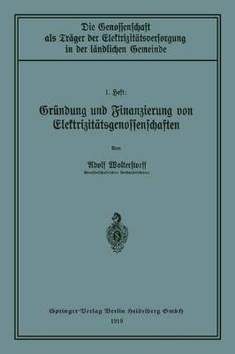Cover image for Grundung Und Finanzierung Von Elektrizitatsgenossenschaften