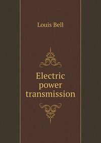 Cover image for Electric power transmission