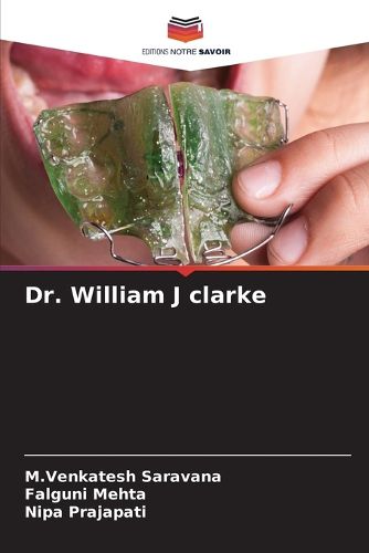 Cover image for Dr. William J clarke