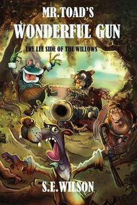 Cover image for Mr.Toad's Wonderful Gun