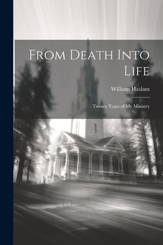 Cover image for From Death Into Life