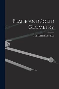 Cover image for Plane and Solid Geometry