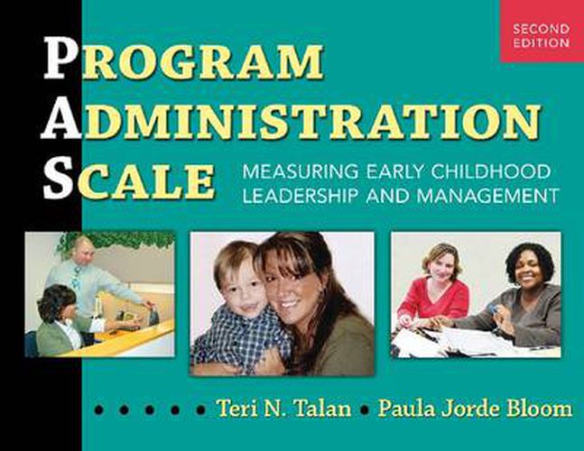 Cover image for Program Administration Scale: Measuring Early Childhood Leadership and Management