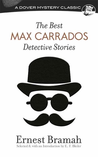 Cover image for Best Max Carrados Detective Stories