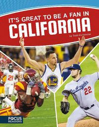 Cover image for It's Great to Be a Fan in California