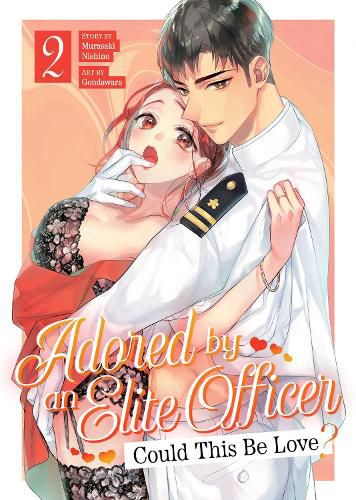 Cover image for Adored By an Elite Officer: Could This Be Love? Vol. 2