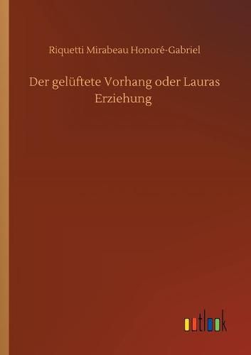 Der geluftete Vorhang oder Lauras Erziehung