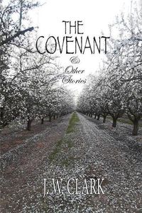 Cover image for The Covenant & Other Stories