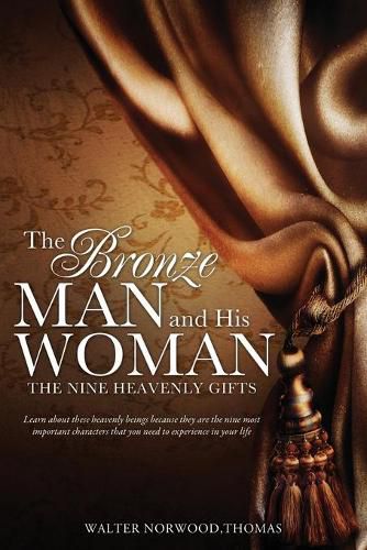 Cover image for The Bronze Man and His Woman: The Nine Heavenly Gifts