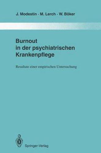 Cover image for Burnout in der Psychiatrischen Krankenpflege: Resultate Einer Empirischen Untersuchung