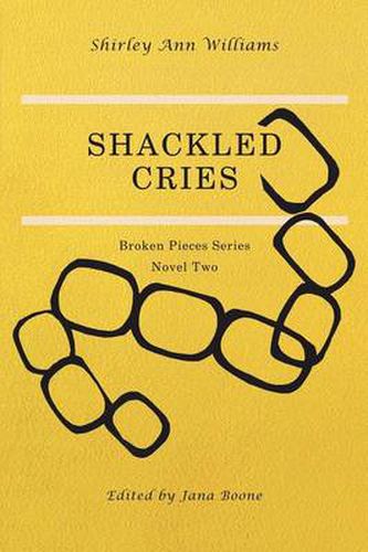 Cover image for Shackled Cries