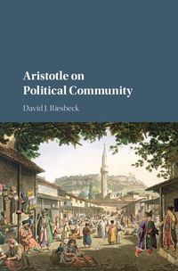 Cover image for Aristotle on Political Community