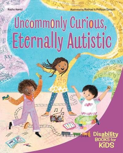 Cover image for Uncommonly Curious, Eternally Autistic