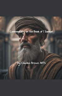 Cover image for Commentary on the Book of 1 Samuel
