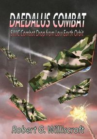 Cover image for Daedalus Combat: SWIC Combat Drop from Low Earth Orbit