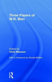 Cover image for Three Papers of W.R. Bion