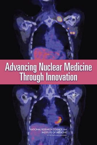 Advancing Nuclear Medicine Through Innovation