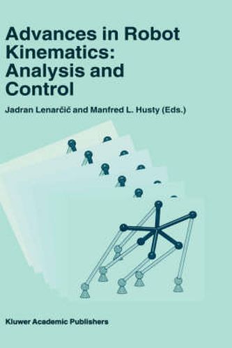 Cover image for Advances in Robot Kinematics: Analysis and Control