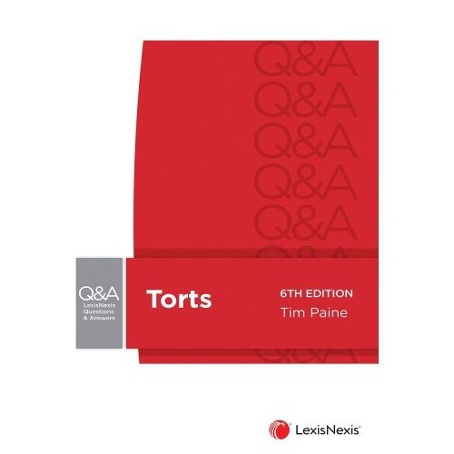 LexisNexis Questions and Answers: Torts