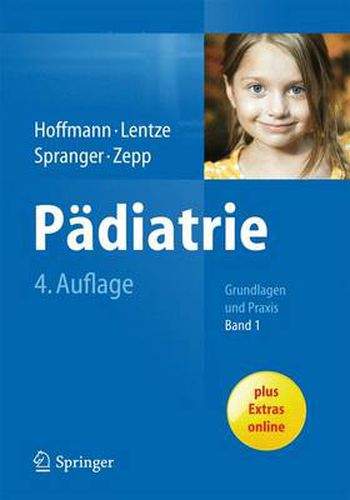 Padiatrie: Grundlagen Und Praxis