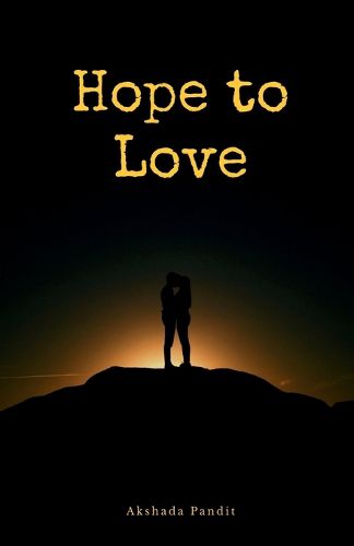 Hope to Love