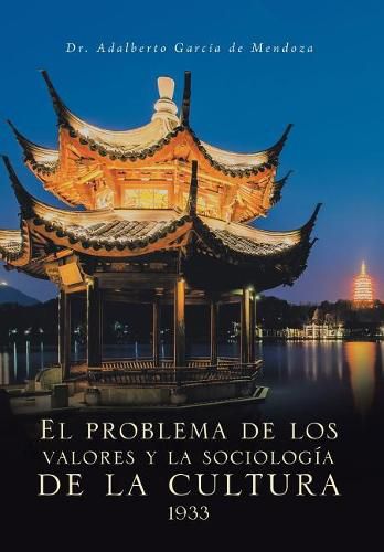 El problema de los valores y la sociologia de la cultura 1933