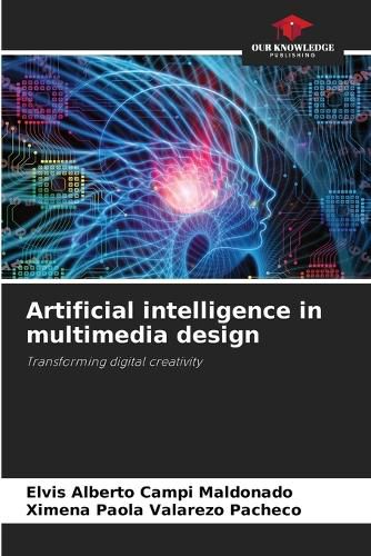 Cover image for Artificial intelligence in multimedia design