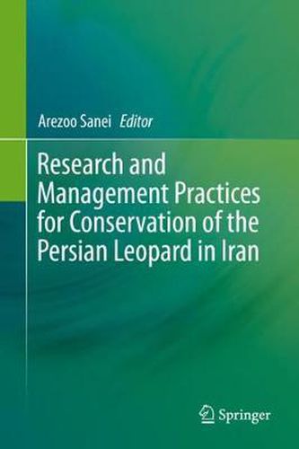 Cover image for Research and Management Practices for Conservation of the Persian Leopard in Iran