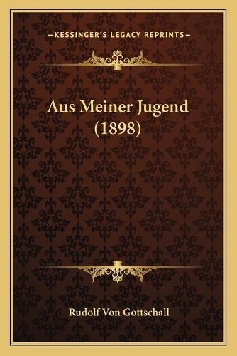 Cover image for Aus Meiner Jugend (1898)