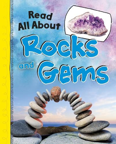 Cover image for Read All About Rocks and Gems