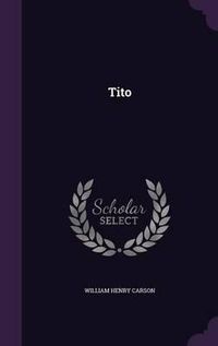 Cover image for Tito