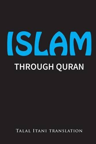 Cover image for Islam: Through Quran