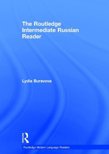 Cover image for The Routledge Intermediate Russian Reader