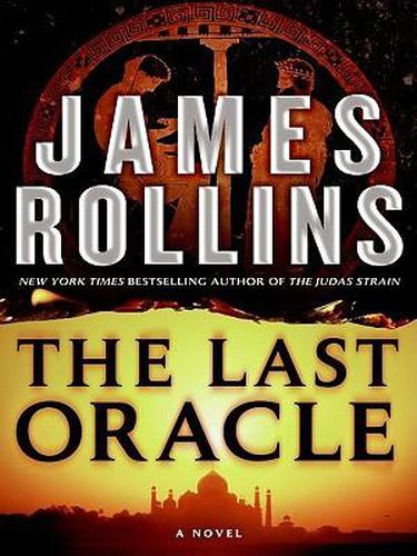 Cover image for The Last Oracle: A SIGMA Force Novel
