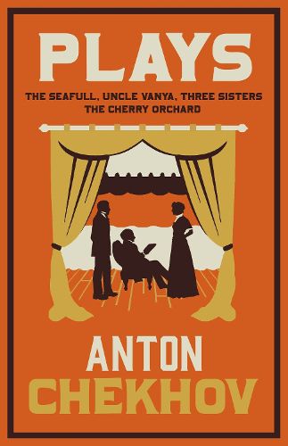 Cover image for Plays: The Cherry Orchard, Three Sisters, The Seagull and Uncle Vanya
