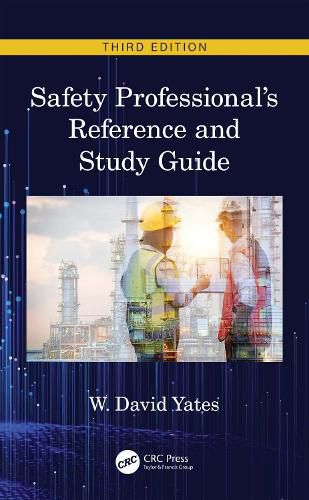 Safety Professional's Reference and Study Guide