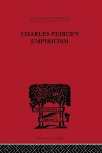 Cover image for Charles Peirce's Empiricism