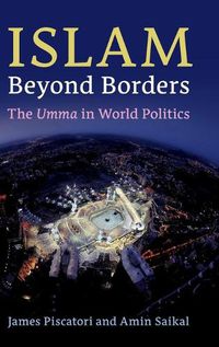 Cover image for Islam beyond Borders: The Umma in World Politics