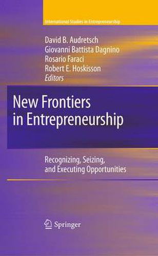 Cover image for New Frontiers in Entrepreneurship: Recognizing, Seizing, and Executing Opportunities