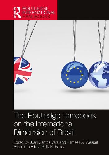 Cover image for The Routledge Handbook on the International Dimension of Brexit