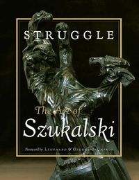 Cover image for Struggle: The Art Of Szukalski