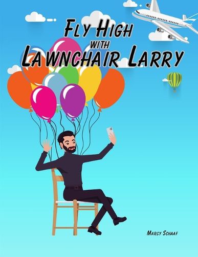 Cover image for Fly High with Lawnchair Larry