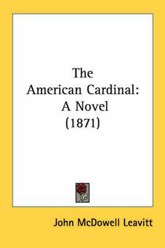 Cover image for The American Cardinal: A Novel (1871)