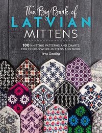 Cover image for The Big Book of Latvian Mittens