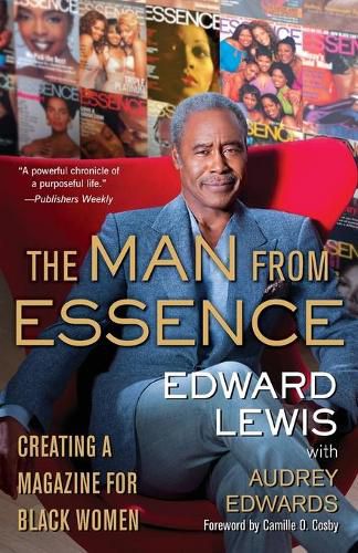 Cover image for Man from Essence: Creating a Magazine for Black Women