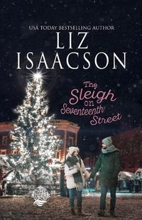 Cover image for The Sleigh on Seventeenth Street