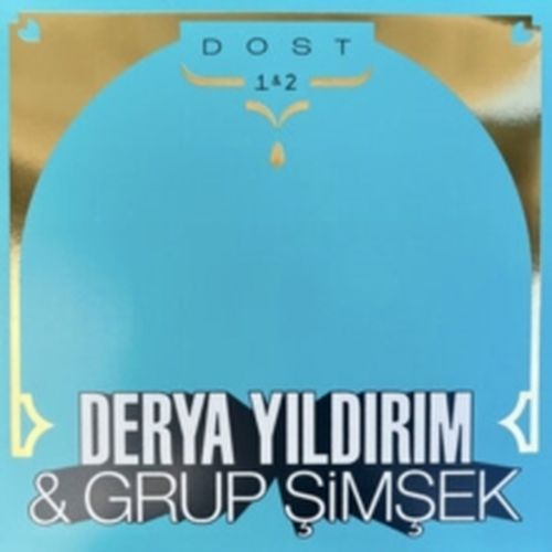 Cover image for Dost 1 & 2 - Derya Yildirim & Grup Simsek ** Clear Vinyl 2LP