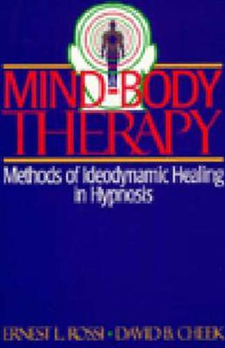 Cover image for Mind-body Therapy: Methods of Ideodynamic Healing in Hypnosis