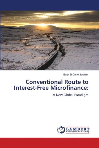 Cover image for Conventional Route to Interest-Free Microfinance